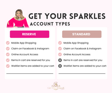 Load image into Gallery viewer, Get your Sparkles Account Types